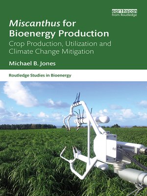 cover image of Miscanthus for Bioenergy Production